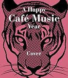 a happy cafe music year-Cover-