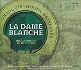 Boieldieu: La Dame Blanche (Complete)