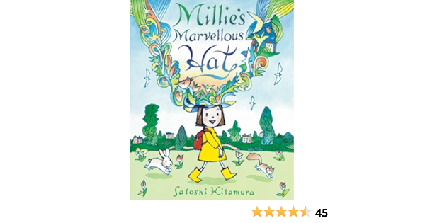Amazon Millie S Marvellous Hat Kitamura Satoshi Kitamura Satoshi Children S Books