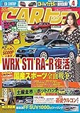 CARトップ (カートップ)2018年 04 月号 [雑誌]