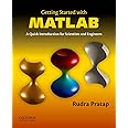 Getting Started with MATLAB: A Quick Introduction for Scientists and Engineers