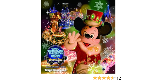 東京ディズニーランド エレクトリカルパレード ドリームライツ 15 クリスマスバージョン V A