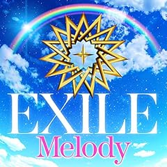 Melody / EXILE