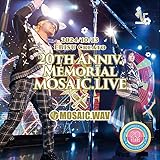 20th Anniv. Memorial MOSAIC.LIVE