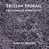 Murail: Complete Piano Music