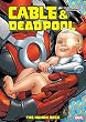 ケーブル&デッドプール:こんにちは赤ちゃん (MARVEL)