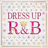 �h���X�E�A�b�v R&B