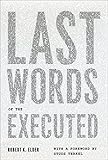 Last Words of the Executed