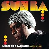 ライツ・オン・サテライト：ライブ・アット・ザ・レフト・バンク / サン・ラ― (Lights On A Satellite : Live at the Left Bank / Sun Ra) [2CD] [Import] [Live] [日本語帯・解説付き]