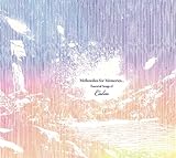 Mellowdies for Memories...Essential Songs of Calm