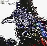 SHADOWS