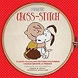 Peanuts Cross-Stitch: 16 Easy-to-Follow Patterns Featuring Charlie Brown & Friends (Hometown Tales)