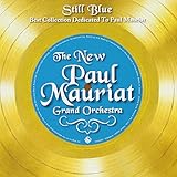 スティル・ブルー~Best Collection Dedicated To Paul Mauriat