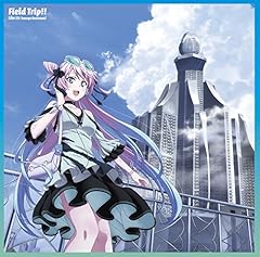 Field Trip!! / Liko(����Ƃ���)