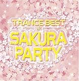 TRANCE BEST*SAKURA PARTY