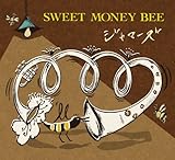SWEET MONEY BEE