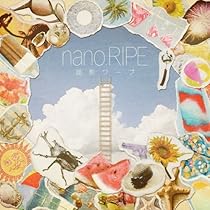 nano.RIPE キミンチヘ/キミノウタ 廃盤 nano.RIPE キミンチヘ/キミノウタ 廃盤