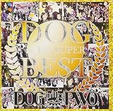 DOG inTheSUPER BEST