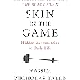Skin in the Game: Hidden Asymmetries in Daily Life