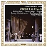 フェデリーコ・リッチ & ルイージ・リッチ : 「クリスピーノと代母」 (Federico e Luigi Ricci : Crispino e la comare / Orchestra Sinfonica di Sanremo , Coro Francesco Cilea, Paolo Carignani) (2CD) [輸入盤]