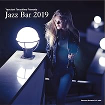 Amazon.co.jp: Jazz Bar 2018: ミュージック