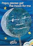 Papa, Please Get the Moon for Me: Book & CD (Th...