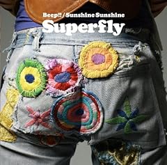 Sunshine Sunshine / Superfly