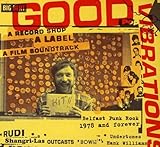 Good Vibrations-A Record Shop a Label a Film Sount