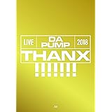 LIVE DA PUMP 2018 THANX!!!!!!! at 東京国際フォーラム ホールA(Blu-ray Disc+CD2枚組)(初回生産限定盤)