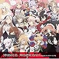 TVアニメ『魔法少女育成計画』キャラクターソングアルバム「Musica Magica」