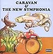 Caravan & The New Symphonia