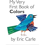 My Very First Book of Colors (My Very First Book Of...)