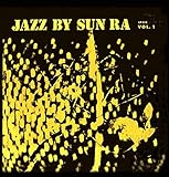 Jazz By Sun Ra Vol.1 [12 inch Analog]
