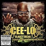 Closet Freak: Best of Cee-Lo Green Soul Machine