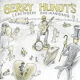 Gerry Hundt's Legendary One-Man-Band