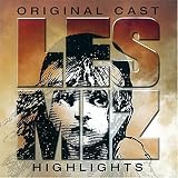 Les Miserables Original Cast Highlights