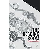 The Reading Room: A novella in three parts