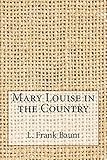 Mary Louise in the Country