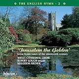 English Hymn 2: Jerusalem the Golden