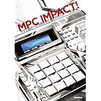 MPCで学ぶリズム打ち込み入門 Sound & Recording Magazine リズプロ