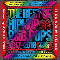 Amazon.co.jp: BEST HIPHOP R&B 2017-2018 ALL 100SONGS