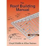The Roof Building Manual