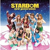 STARDOM new generation