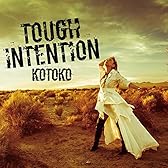 TOUGH INTENTION(TVアニメ「白銀の意思 アルジェヴォルン」オープニングテーマ)(通常盤)