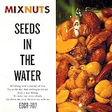 SEEDS IN THE WATER
