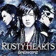 RUSTY HEARTS (初回限定盤A) (DVD付)