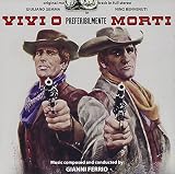 Vivi O Preferibilmente Morti