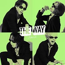 Amazon.co.jp: 【メーカー特典あり】【初回限定盤A】THE WAY - A.B.C-Z