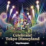 �����f�B�Y�j�[�����h Celebrate! Tokyo Disneyland