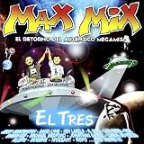 Max Mix El Tres